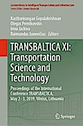 TRANSBALTICA XI: Transportation Science and Technology