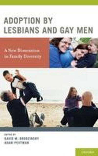 Adoption by Lesbians and Gay Men