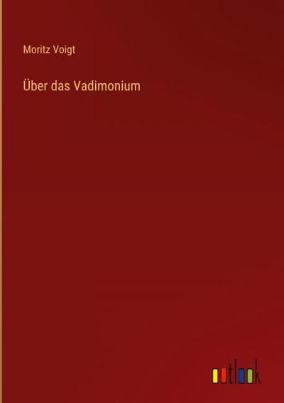 Über das Vadimonium