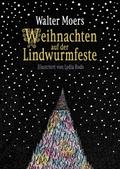 Weihnachten auf der Lindwurmfeste von Walter Moers | Buch