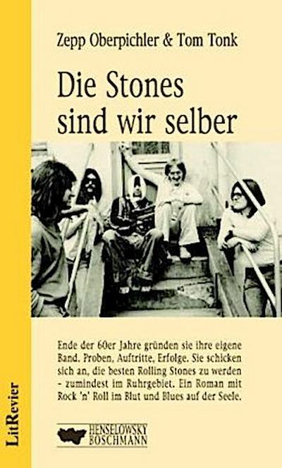 Die Stones sind wir selber