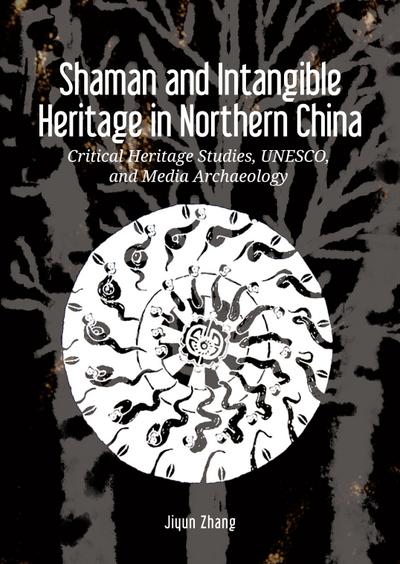 Shaman and Intangible Heritage in Northern China