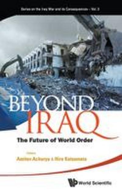 BEYOND IRAQ