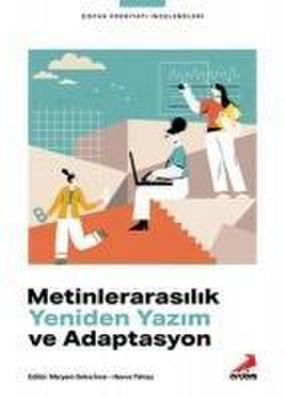 Metinlerarasilik, Yeniden Yazim ve Adaptasyon