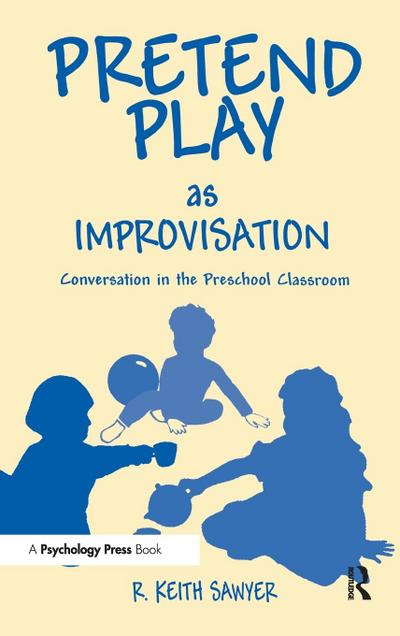 Pretend Play As Improvisation