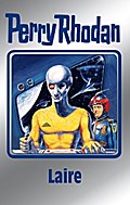 Perry Rhodan 106: Laire (Silberband)