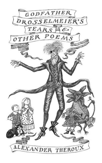 Godfather Drosselmeier’s Tears & Other Poems