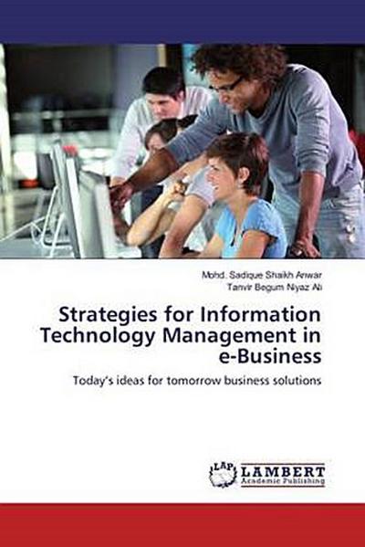 Strategies for Information Technology Management in e-Business