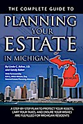 The Complete Guide to Planning Your Estate in Mich