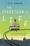 The Streetcar to Life