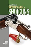 Gun Digest Shooter’s Guide to Shotguns