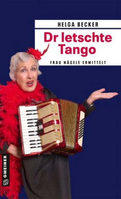 Dr letschte Tango