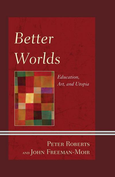 Better Worlds