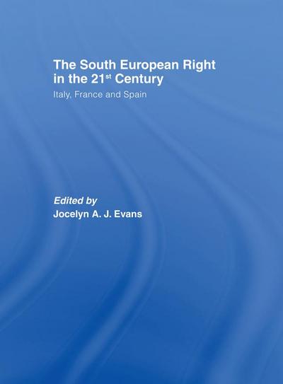The South European Right in the 21st Century