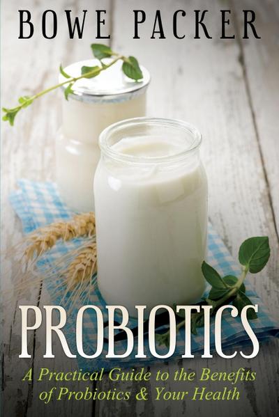 Probiotics