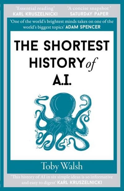 The Shortest History of AI