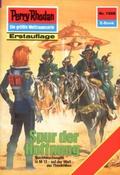 Perry Rhodan 1508: Spur der Hoffnung