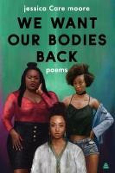 We Want Our Bodies Back