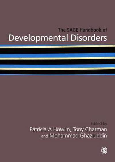 The Sage Handbook of Developmental Disorders
