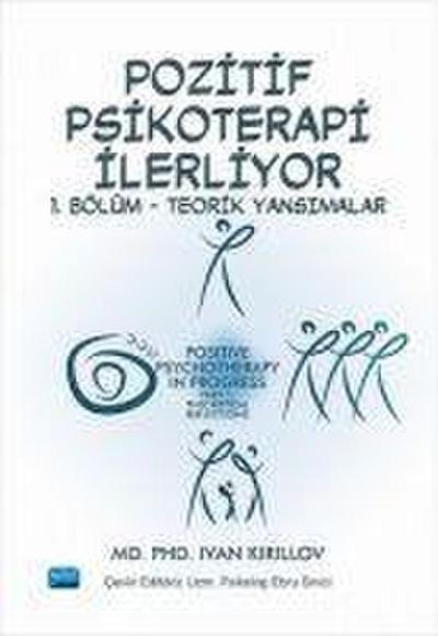 Pozitif Psikoterapi Ilerliyor - 1. Bölüm