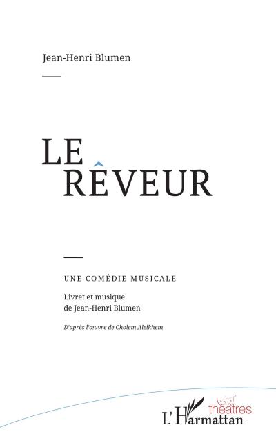 Le rêveur