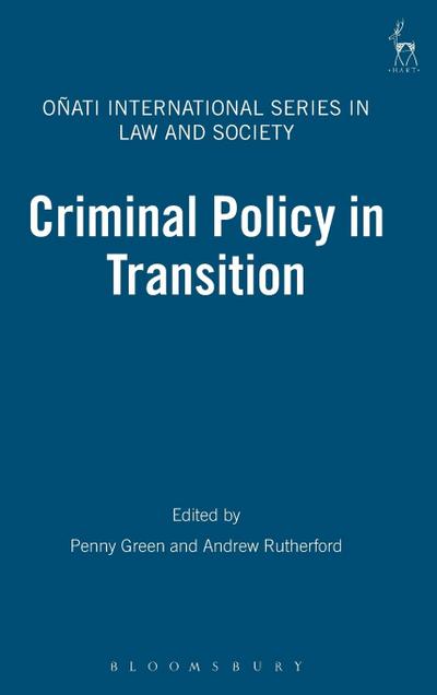 Criminal Policy in Transition
