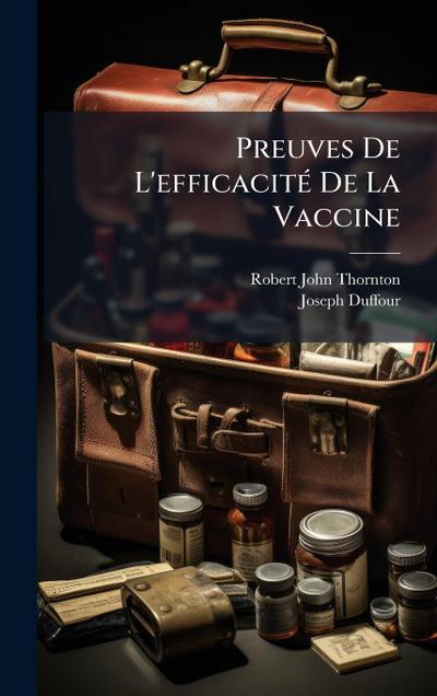 Preuves De L’efficacitÃ(c) De La Vaccine