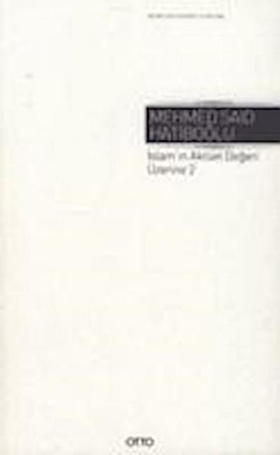 Islamin Aktüel Degeri Üzerine 2