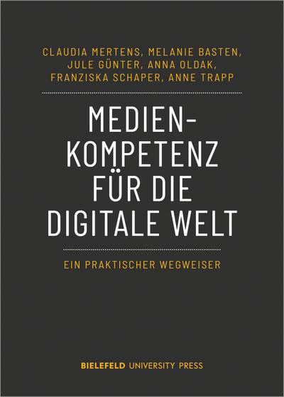 Medienkompetenz für die digitale Welt