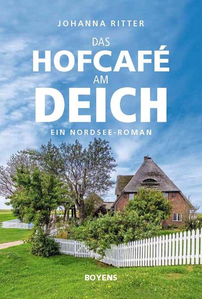 Das Hofcafé am Deich