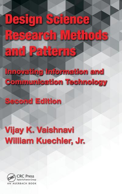 Design Science Research Methods and Patterns