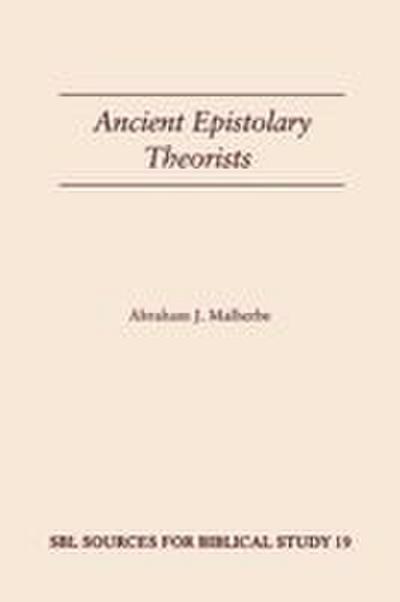 Ancient Epistolary Theorists