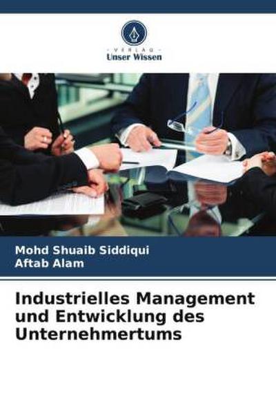 Industrielles Management und Entwicklung des Unternehmertums
