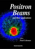 POSITRON BEAMS & THEIR APPLICATIONS