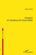 Ethique et criminalité financière