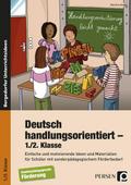Deutsch handlungsorientiert 1./2. Klasse