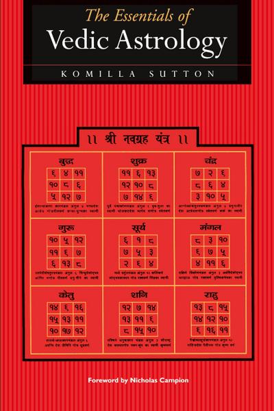 The Essentials of Vedic Astrology