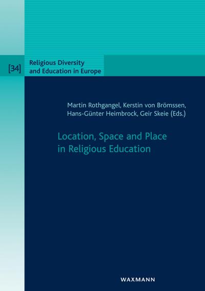 Location, Space and Place in Religious Education