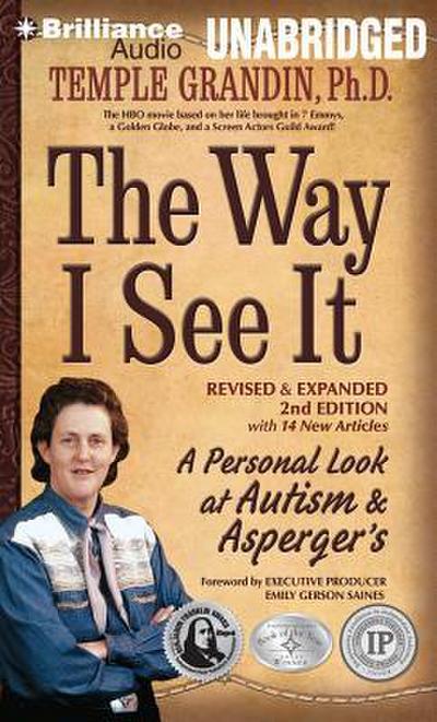 The Way I See It: A Personal Look at Autism & Asperger’s
