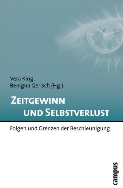 Zeitgewinn und Selbstverlust