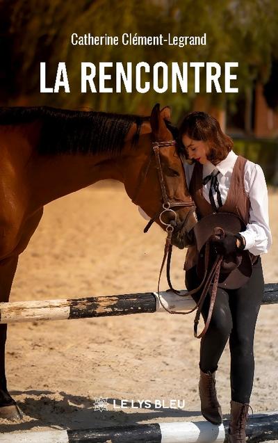 La rencontre