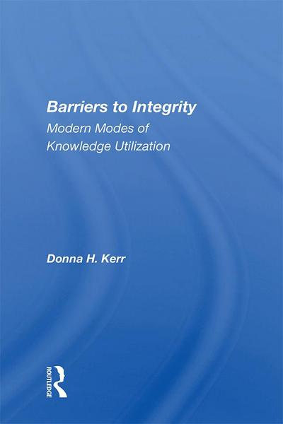 Barriers To Integrity