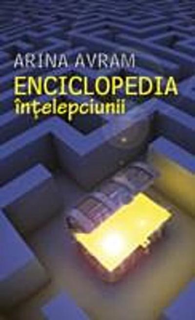 Enciclopedia intelepciunii (Romanian edition)