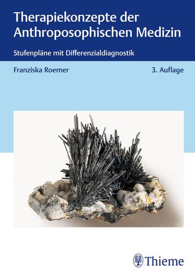 Therapiekonzepte der Anthroposophischen Medizin