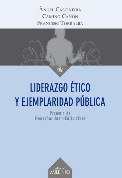 Liderazgo ético y ejemplaridad pública