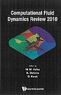 COMPUTATIONAL FLUID DYNAMICS REVIEW 2010