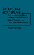 Ethnics in a Borderland