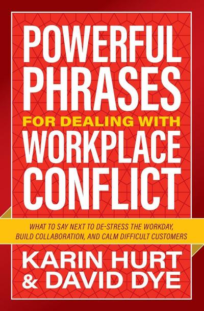 Powerful Phrases for Dealing with Workplace Conflict