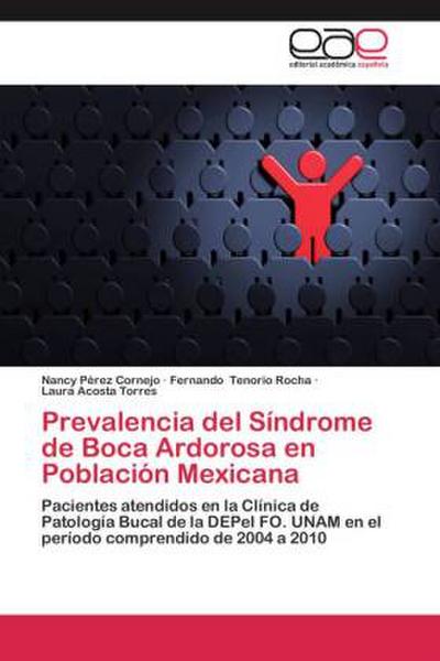 Prevalencia del Síndrome de Boca Ardorosa en Población Mexicana
