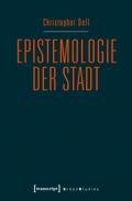 Epistemologie der Stadt
